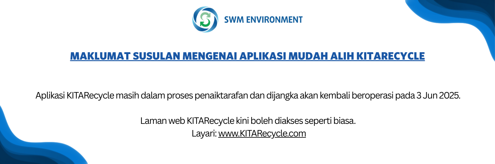 MAKLUMAT SUSULAN PENYELENGGARAAN APLIKASI DAN PORTAL WEB KITARECYCLE 2